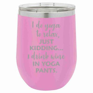 "Yoga Pants" Lavender 12 oz Portable Wine Mug & Drink Glass from Lil Bit Local 