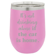 'It's not drinking alone if the cat is home' lavender stemless wine mug & drink glass from Lil Bit Local