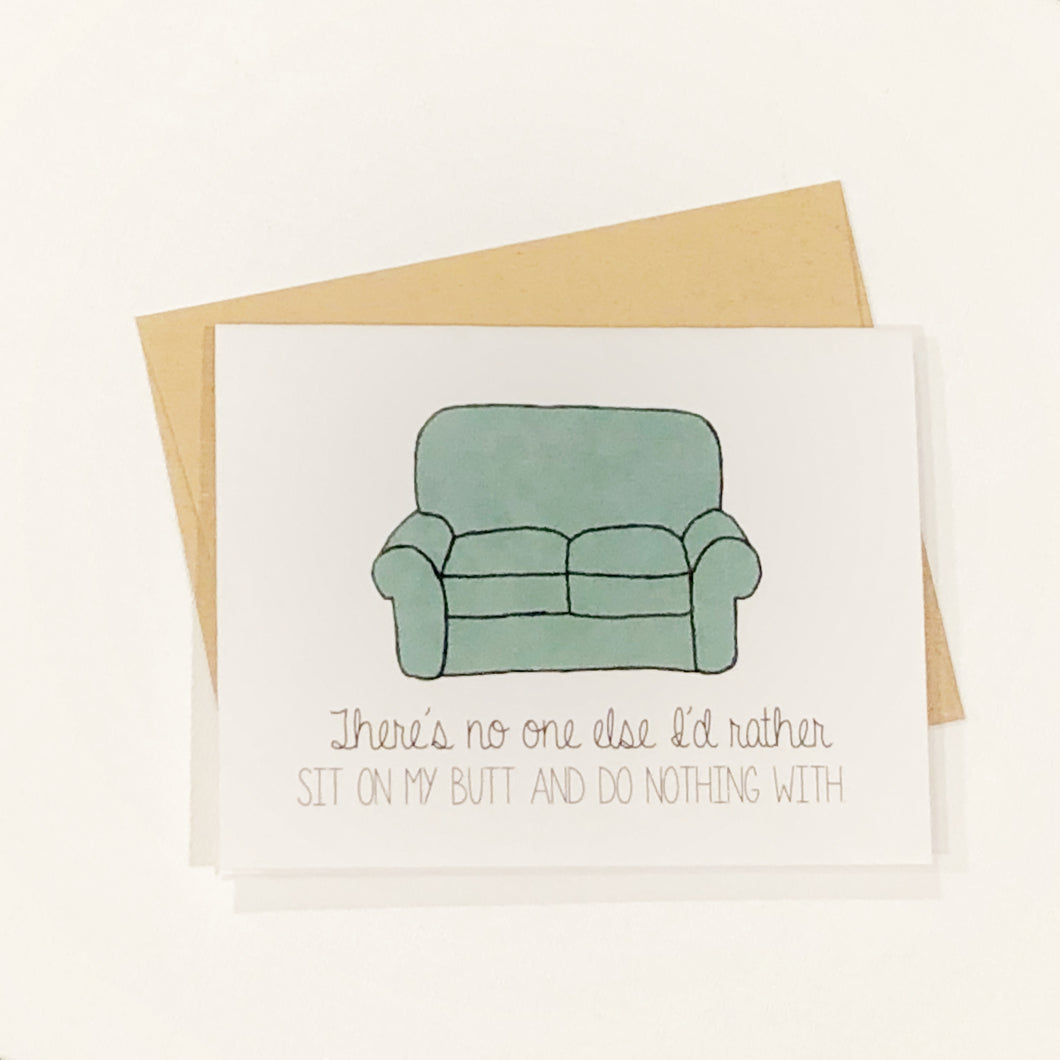 Funny card with a photo of a couch that reads: 