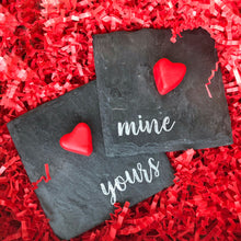 Coaster - Valentine's - Mine - Yours - Lil Bit Local