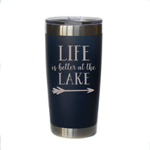 Tumbler-'Life is Better at the Lake' - Color Options